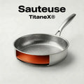 Sauteuse – TitaneX®
